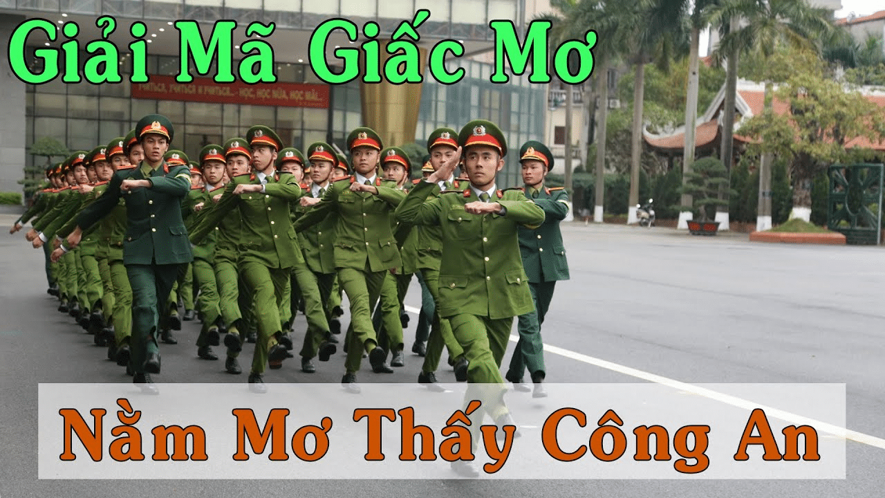 nằm mơ thấy công an